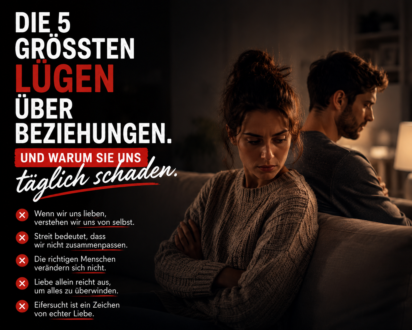 Die 5 größten Lügen über Beziehungen. Und warum sie uns täglich schaden.
